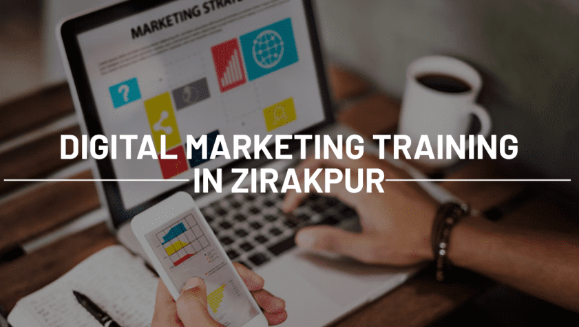 Digital Marketing Training in Zirakpur