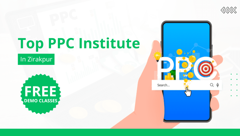 Top PPC Institute in Zirakpur