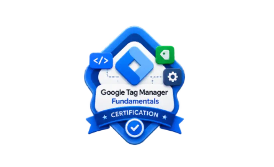 Google Tag Manager FundamentalsAwarded for successfully completing the course "Google Tag Manager Fundamentals"